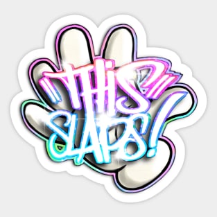 This Slaps - Cool Text with Glove Sticker